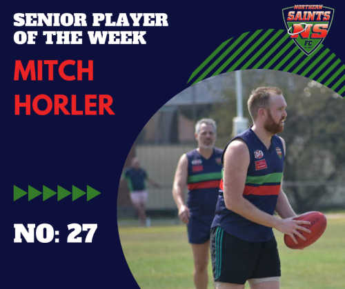 Senior player of the week - Mitch Horler!