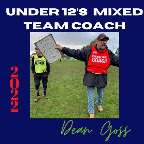 Dean Goss - 2022 Under 12 Mixed Coach